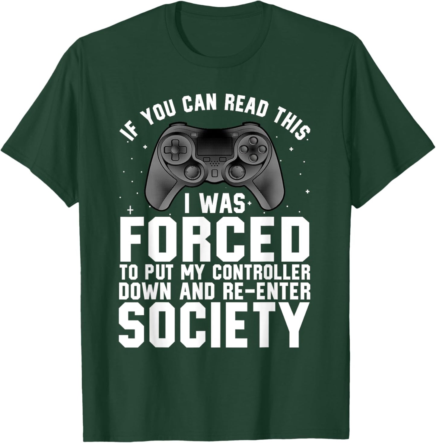 Funny Gamer Women Video Gamer Gaming Game Controller T-Shirt - T-Shirt | Forest