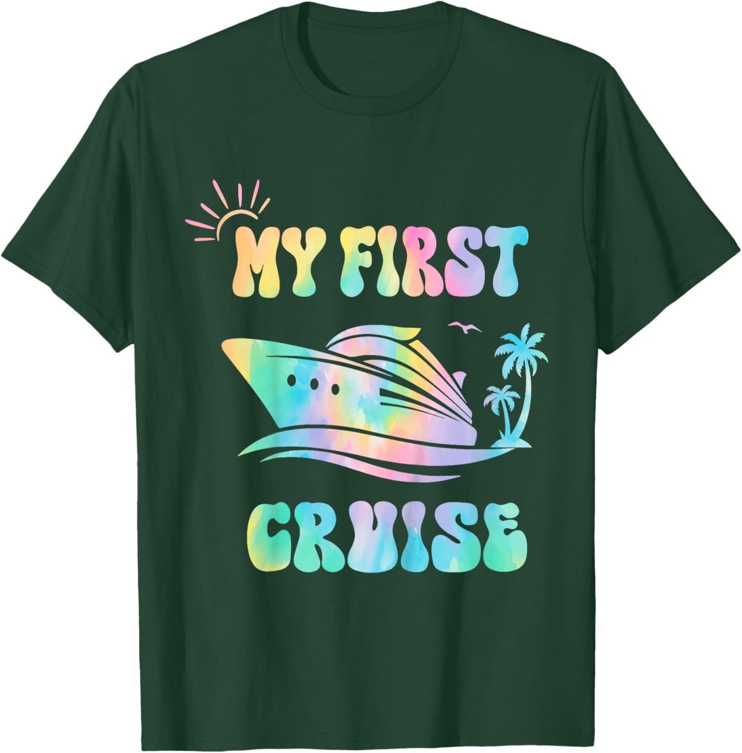 My First Cruise Toddler Rookie Travelers Girl, Boy Tie Dye T-Shirt - T-Shirt | Forest