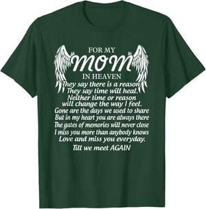 For My Mom In Heaven Love My Mom So Much Missing Mother Day T-Shirt - T-Shirt | Forest