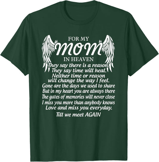 For My Mom In Heaven Love My Mom So Much Missing Mother Day T-Shirt - T-Shirt | Forest