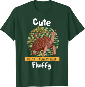 Cute Doesn't Always Mean Fluffy Tortoise Land Turtles T-Shirt - T-Shirt | Forest