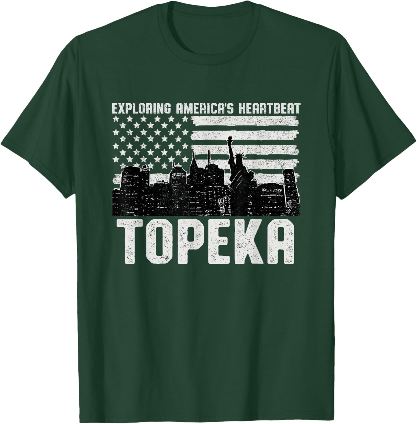 Exploring Americas Heartbeat Topeka Topekan American Flag T-Shirt - T-Shirt | Forest
