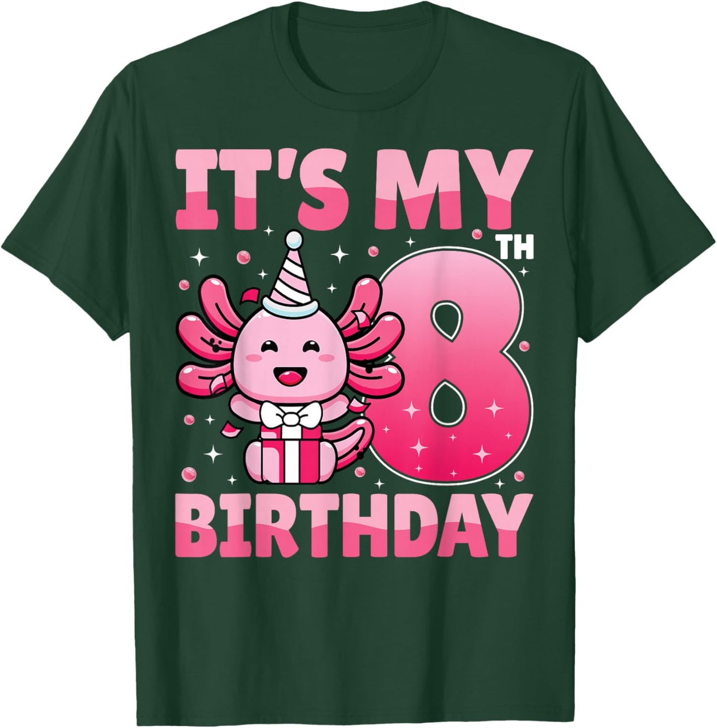 It's My 8th Birthday Cute Axolotl Lover Kids 8 Years Old T-Shirt - T-Shirt | Forest