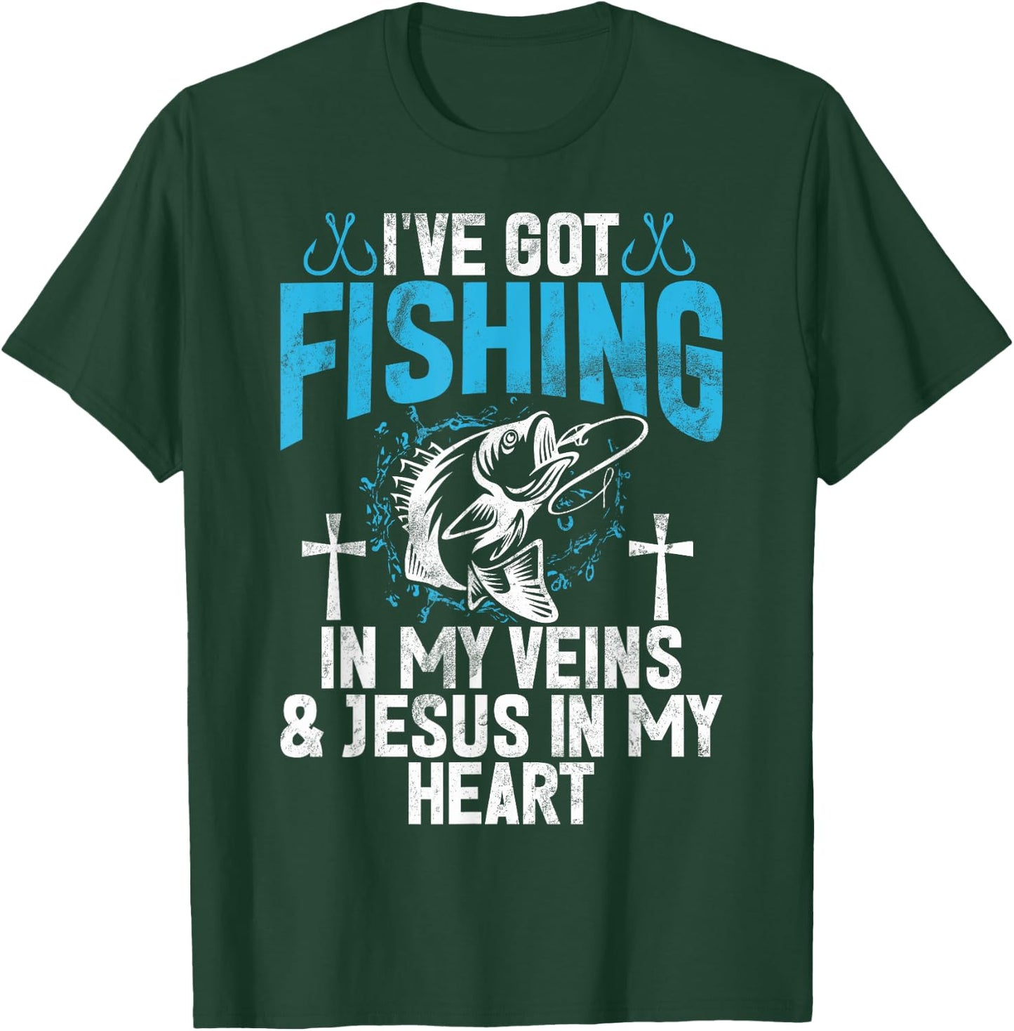 I've Got Fishing In My Veins & Jesus In My Heart Fisher T-Shirt - T-Shirt | Forest