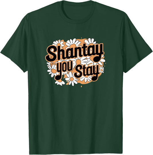 Shantay You Stay Drag Race Lover Dragway Queen T-Shirt - T-Shirt | Forest
