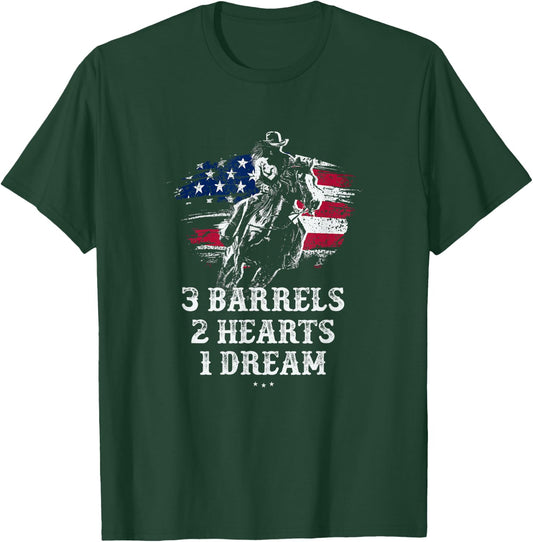 Barrel Racing - 3 Barrels 2 Hearts 1 Dream - Riding Gifts T-Shirt - T-Shirt | Forest
