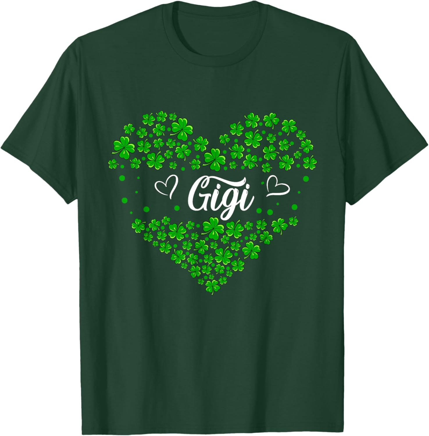 Gigi St. Patrick's Day Family Shamrocks Cute Hearts Shape T-Shirt - T-Shirt | Forest