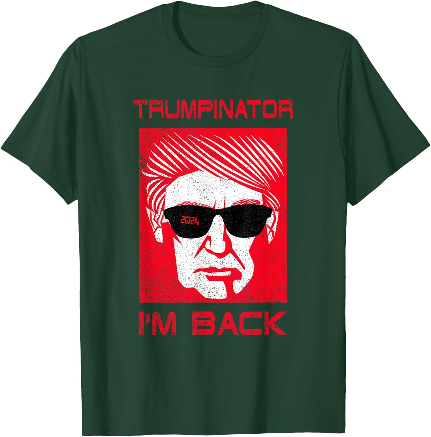 Trumpinator Funny Trump Donald Great President Parody Design T-Shirt - T-Shirt | Forest
