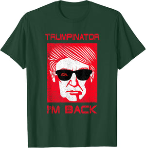 Trumpinator Funny Trump Donald Great President Parody Design T-Shirt - T-Shirt | Forest