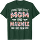 Marmee Shirts I have two Titles Mom and Marmee T-Shirt - T-Shirt | Forest