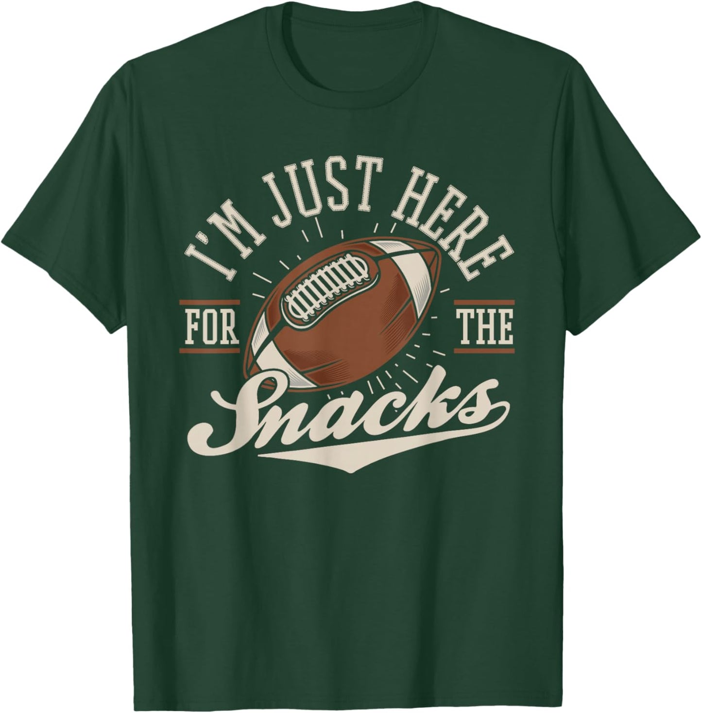 I'm Just Here for The Snacks Funny Fantasy Football League T-Shirt - T-Shirt | Forest