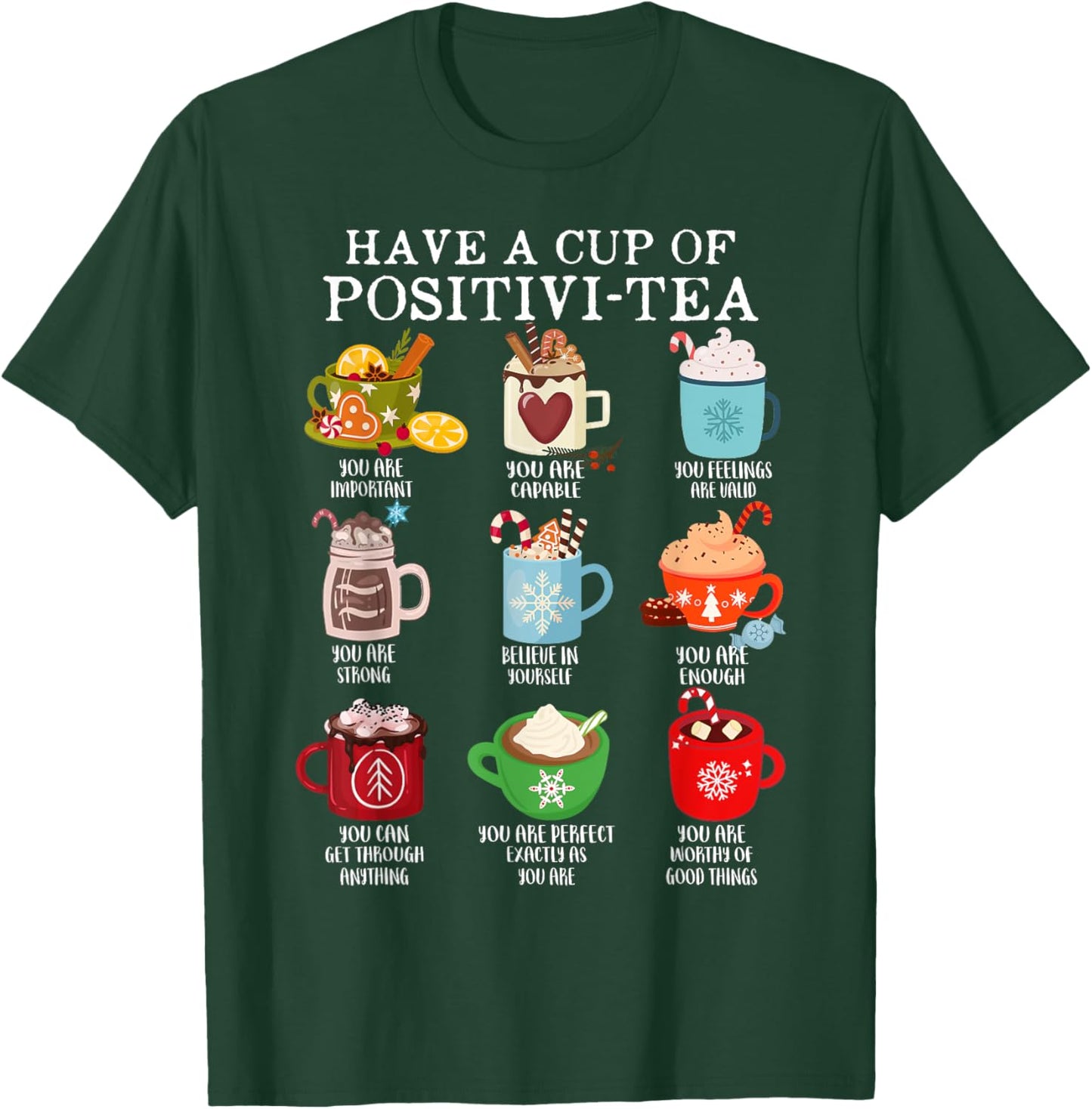 Have A Cup Of Positivi-Tea Funny Christmas School Counselor T-Shirt - T-Shirt | Forest