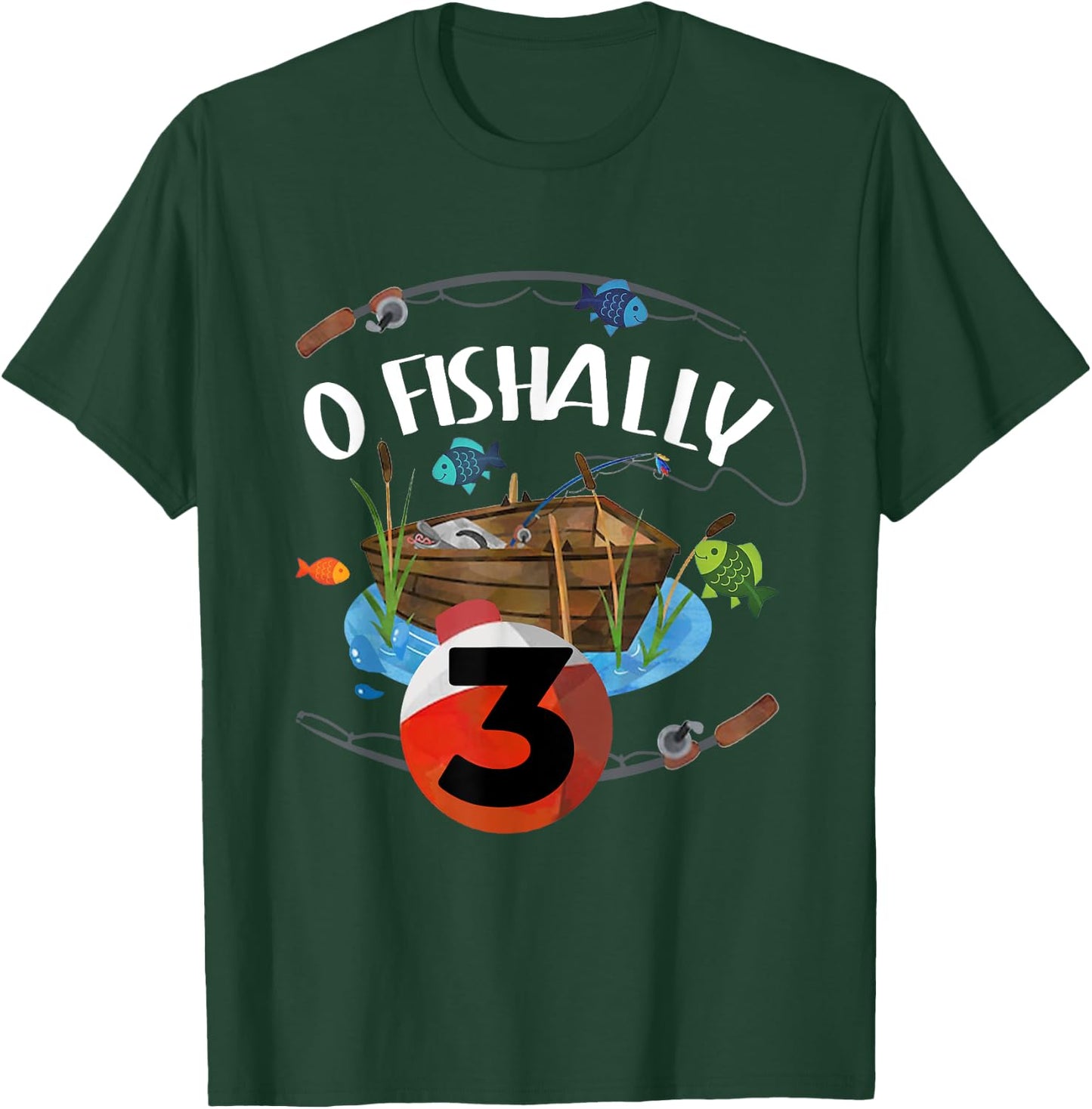 O-Fishally 3 Years Old Fisherman 3rd Birthday Fishing Kids T-Shirt - T-Shirt | Forest