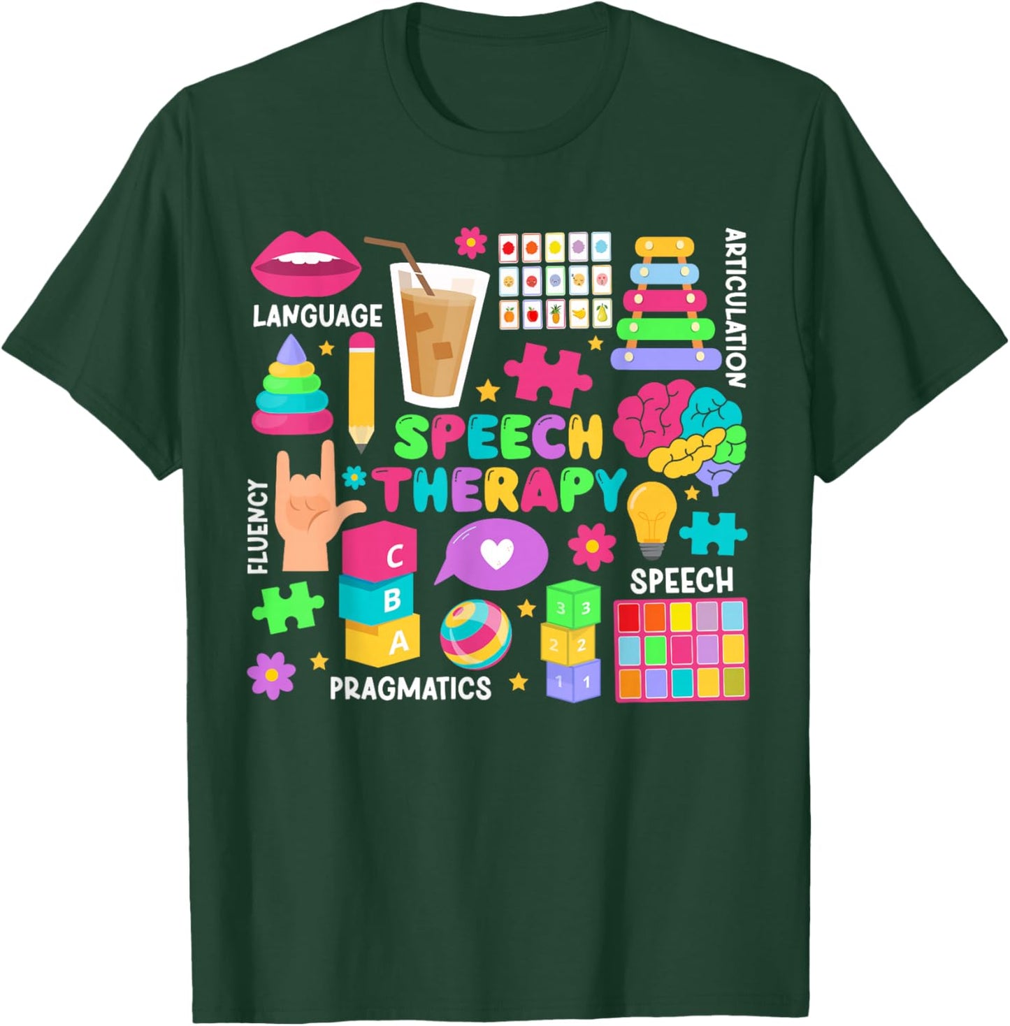 Speech Therapy SLP Speech Language Pathologist T-Shirt - T-Shirt | Forest