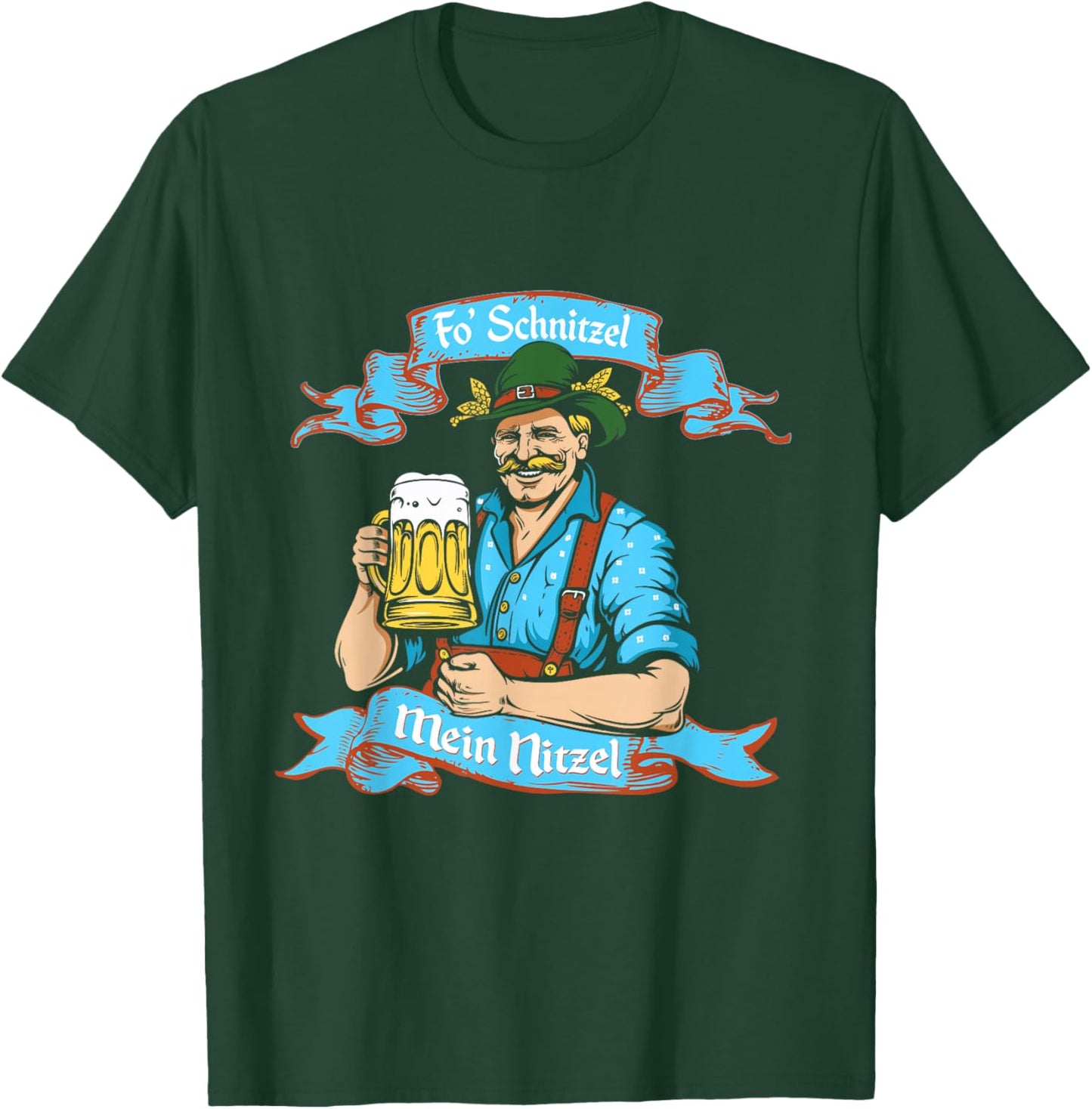 Fo Snitzel Prost German Oktoberfest Shirt or Women T-Shirt - T-Shirt | Forest