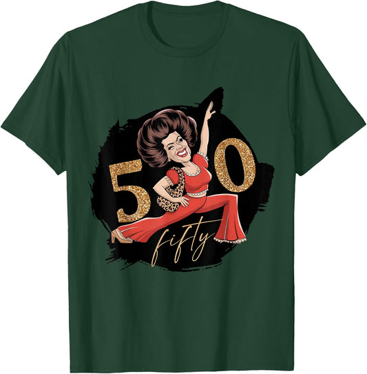 I’m 50 Sally Funny Kick Lady O’Malley Molly Birthday Night T-Shirt - T-Shirt | Forest