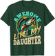 Fishing Graphic Retro Fishing Awesome Like My Daughter T-Shirt - T-Shirt | Forest