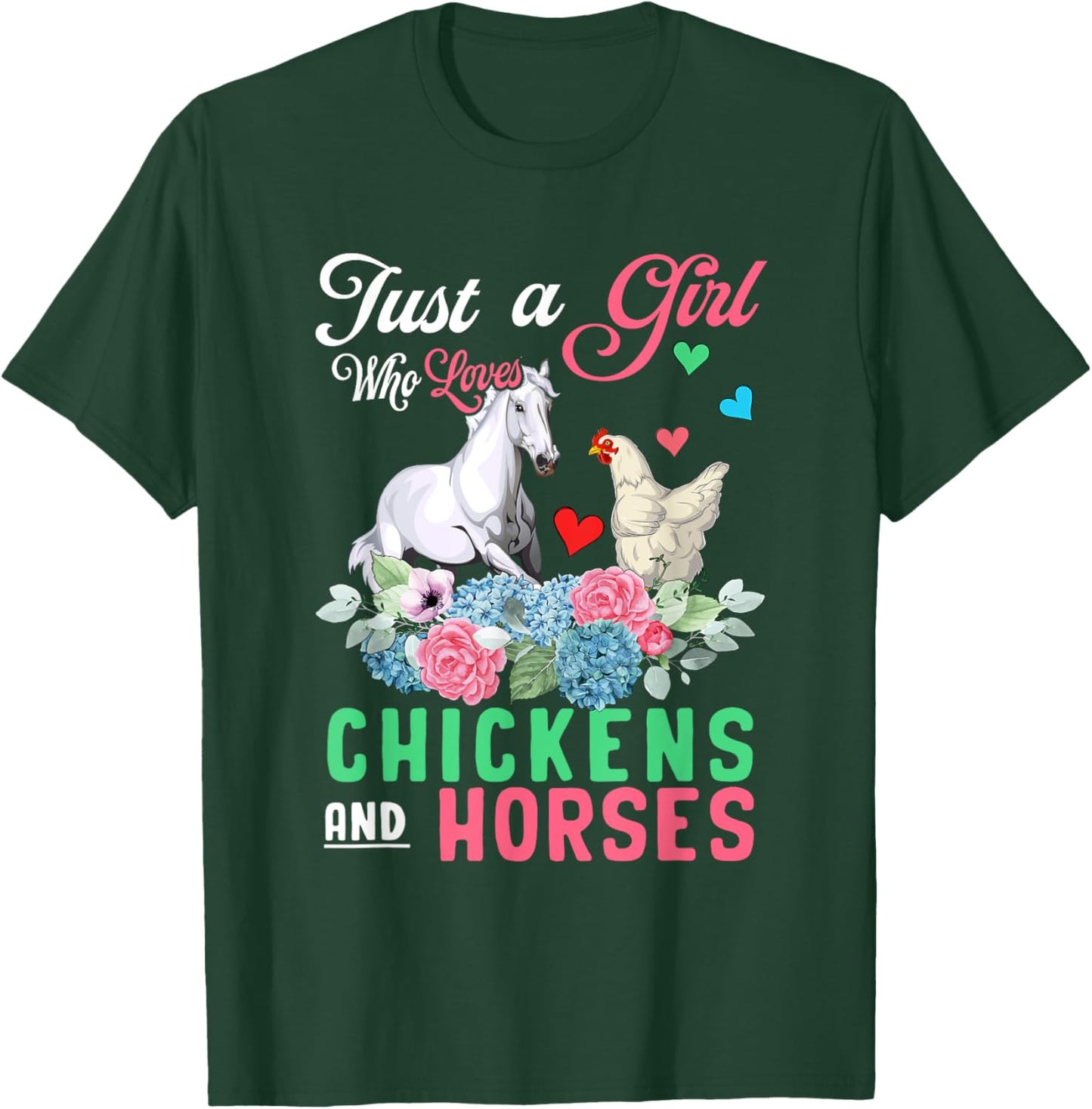 Just A Girl Who Loves Chickens And Horses Floral Farmer T-Shirt - T-Shirt | Forest