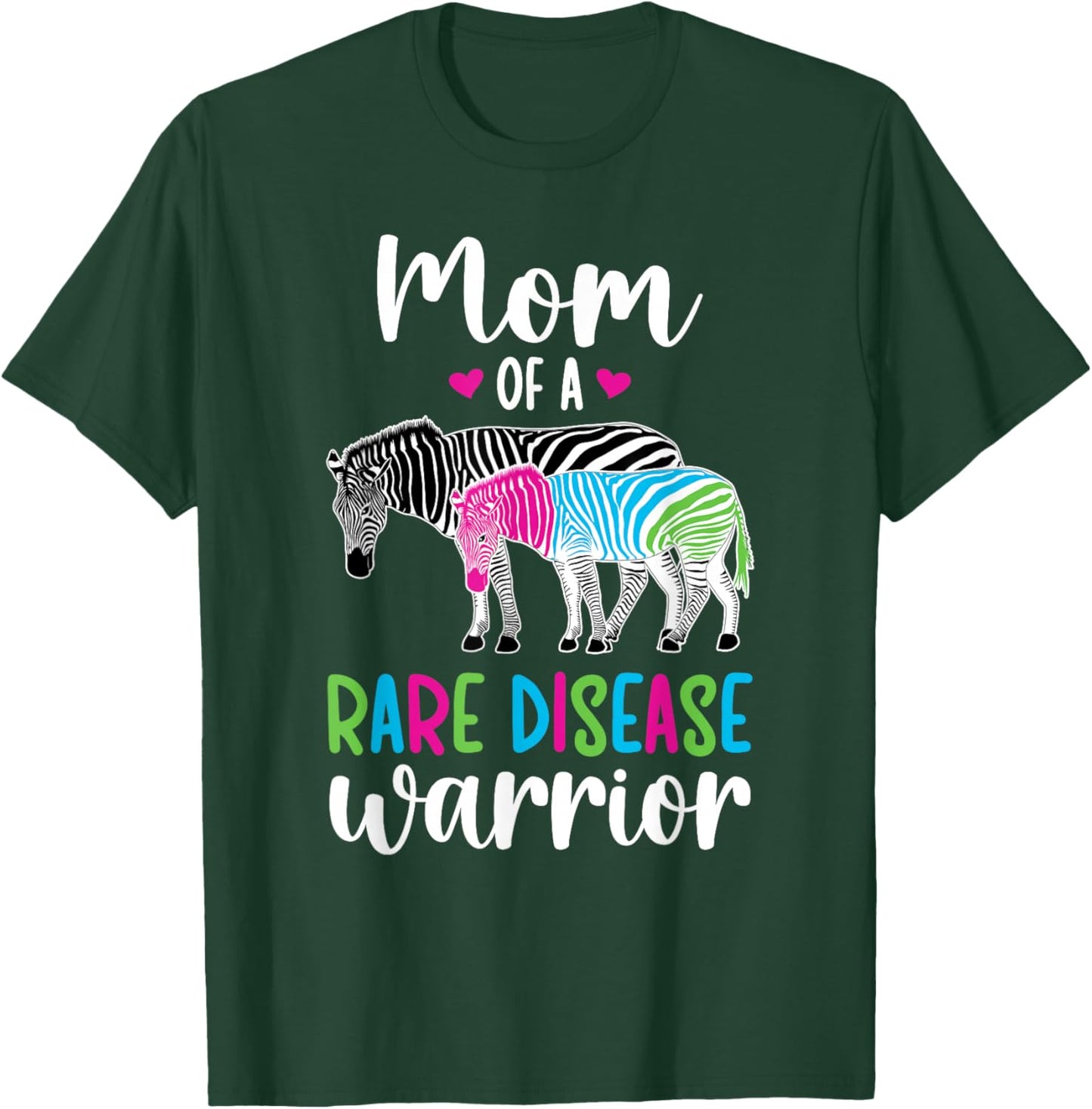 Mom Of A Rare Disease Warrior Mother Rare Disease Awareness T-Shirt - T-Shirt | Forest