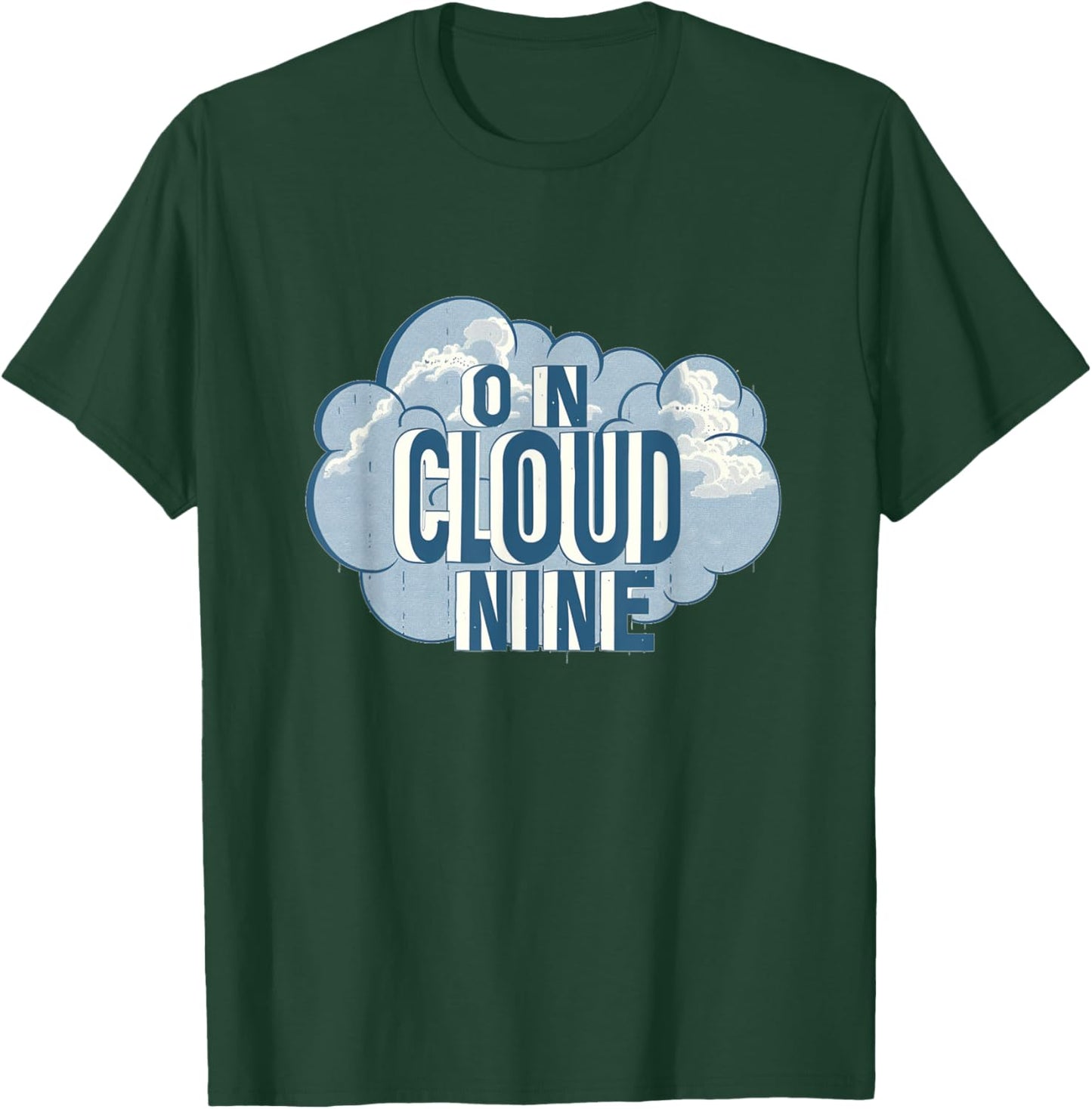 On Cloud Nine Speech for Adults and Kids T-Shirt - T-Shirt | Forest