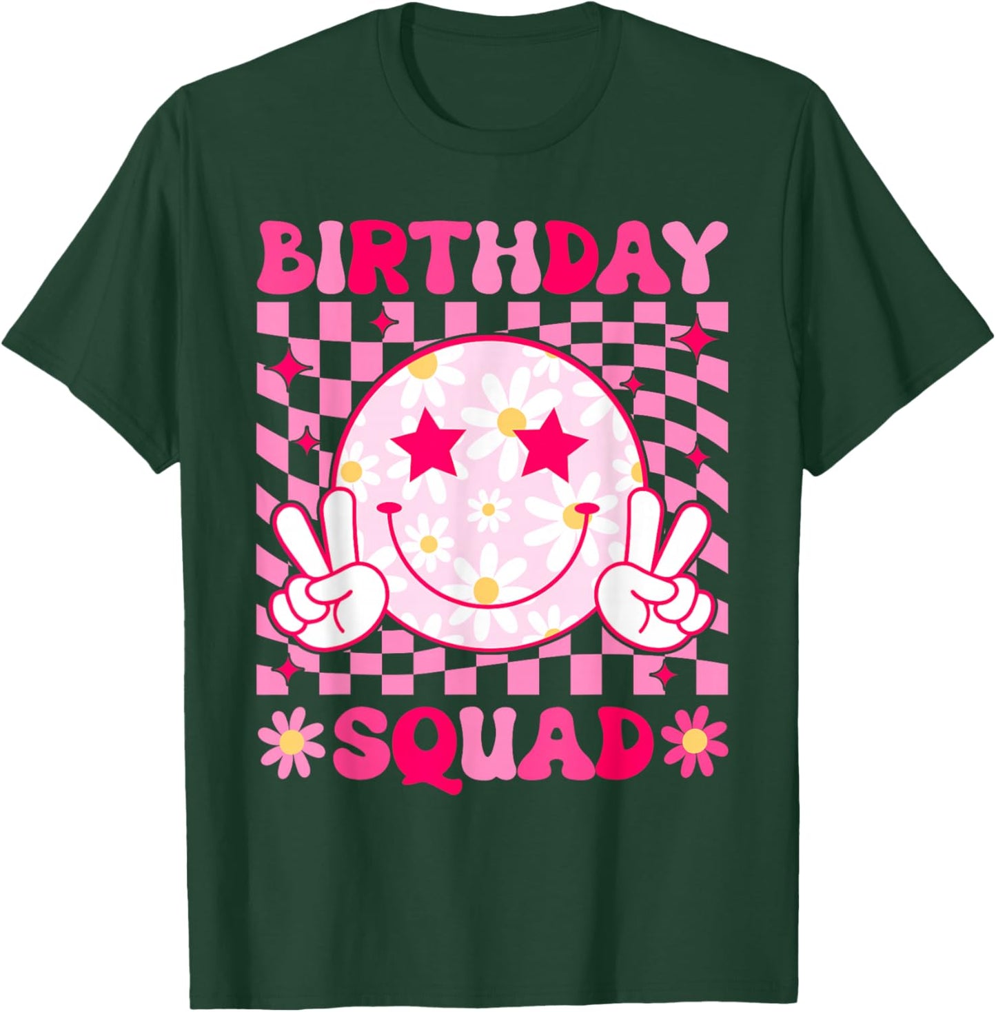 Birthday Squad Matching Birthday Family Group Bday Flower T-Shirt - T-Shirt | Forest