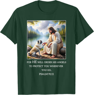 Jesus with Dogs Psalm 99 11- Jesus and a Pug T-Shirt - T-Shirt | Forest