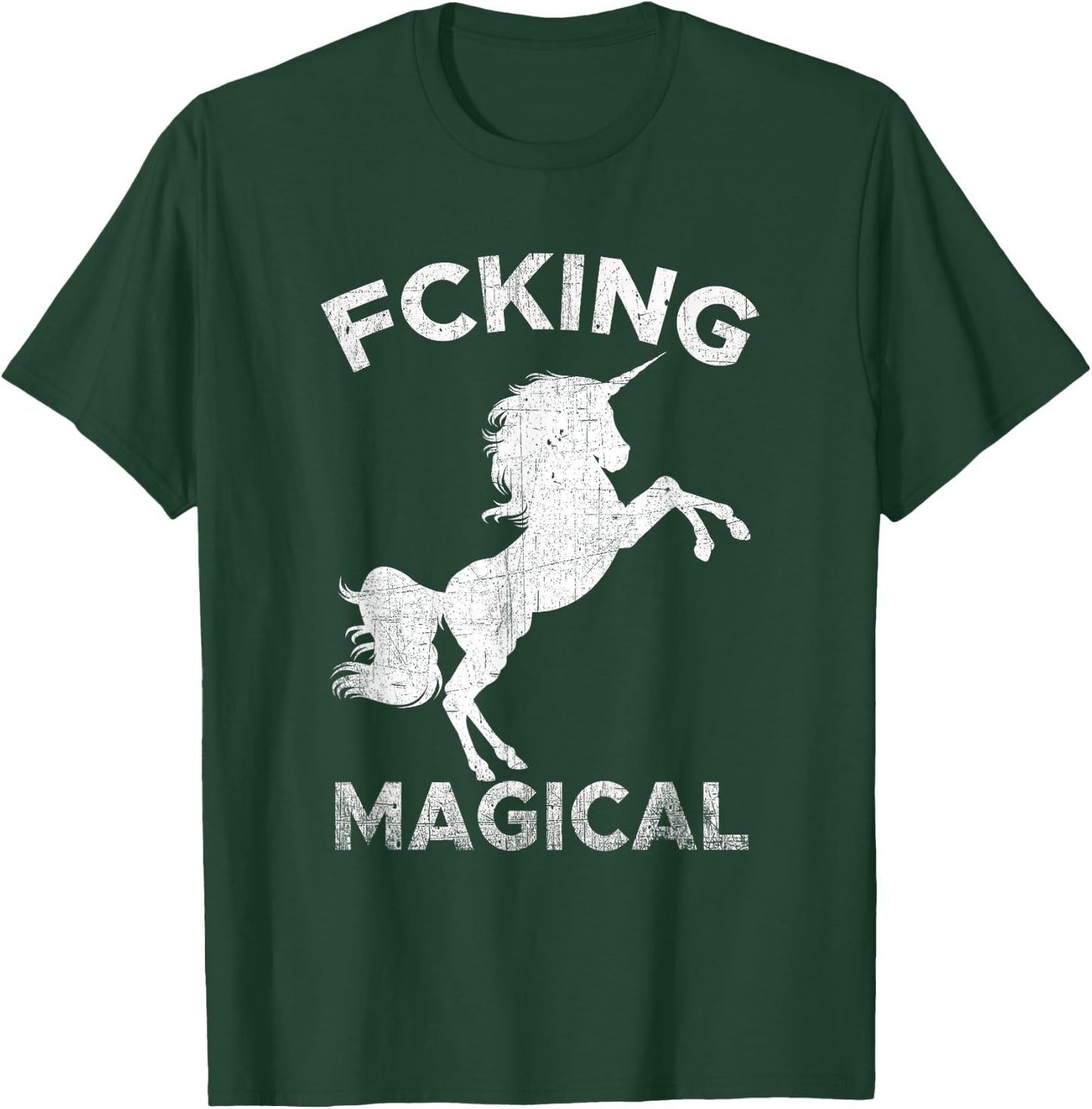 Fcking Magical Unicorn - Funny Adult T-Shirt - T-Shirt | Forest