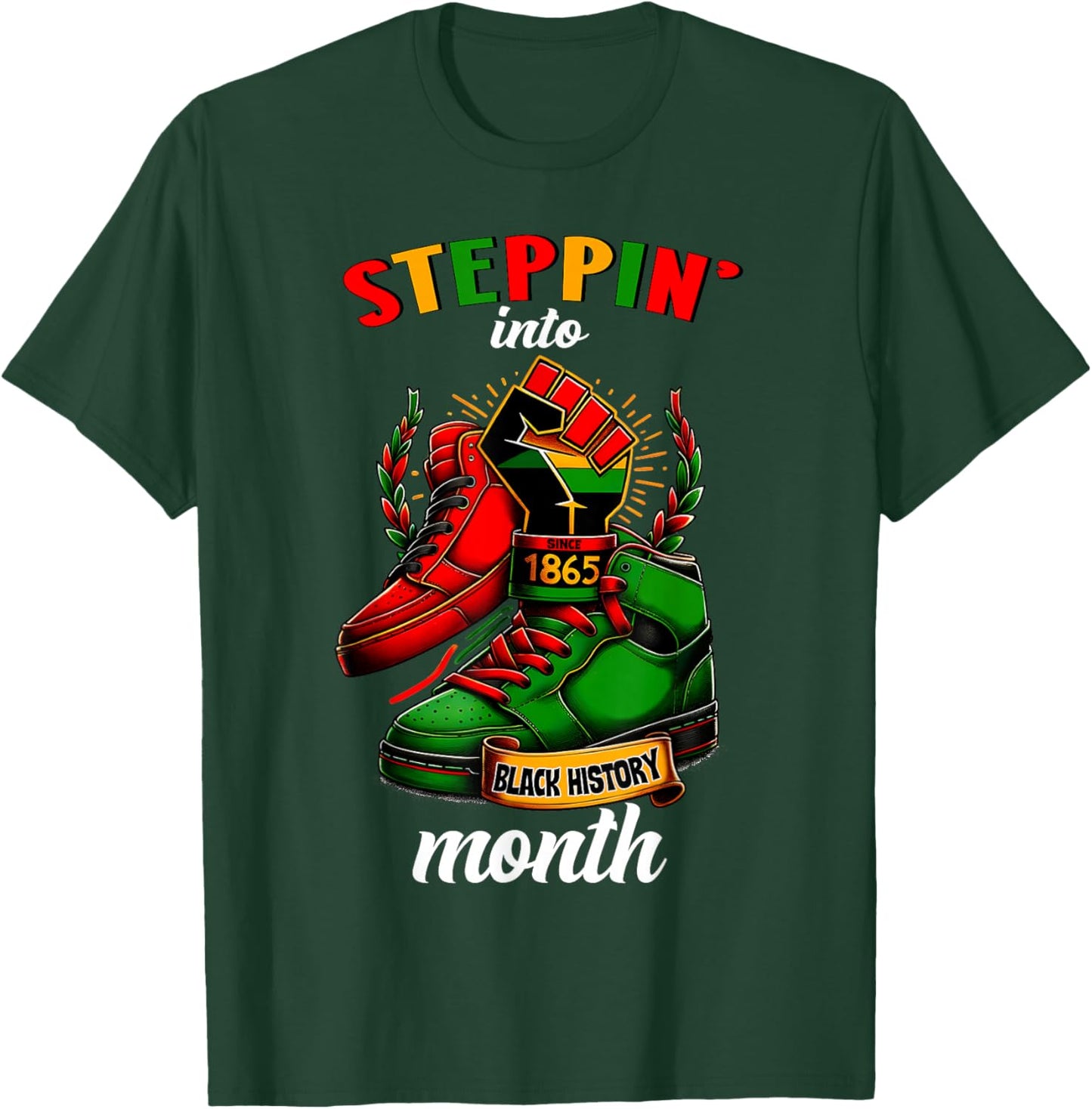 Stepping Into Black History Month Afro American T-Shirt - T-Shirt | Forest