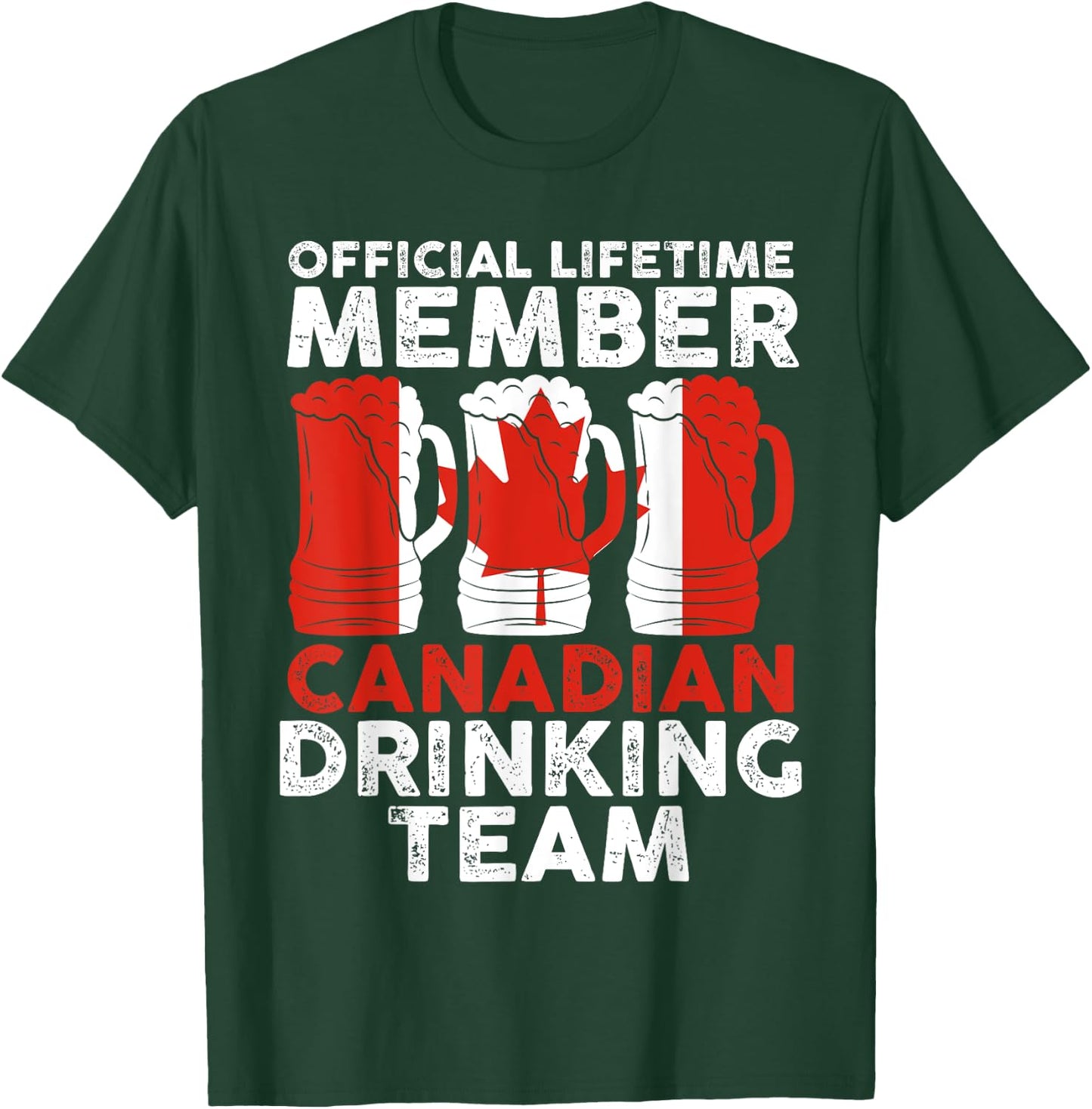 official lifetime member Canadian drinking team Canadian T-Shirt - T-Shirt | Forest