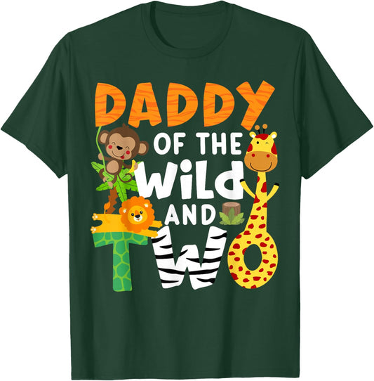Daddy Of The Wild and Two 2 Zoo Theme Birthday Safari Jungle T-Shirt - T-Shirt | Forest