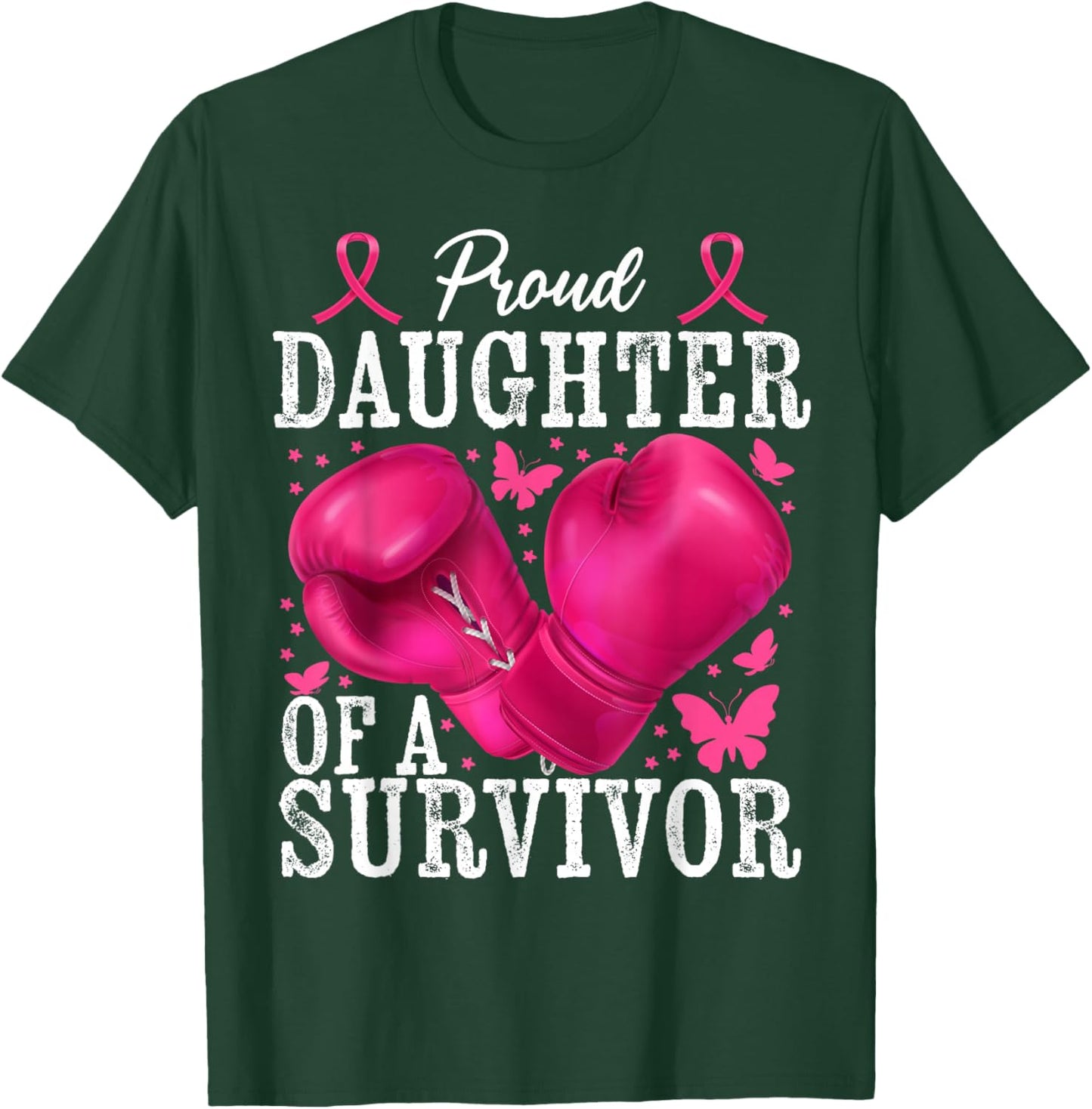 Proud Daughter Of Survivor Breast Cancer Boxing Gloves Pink T-Shirt - T-Shirt | Forest