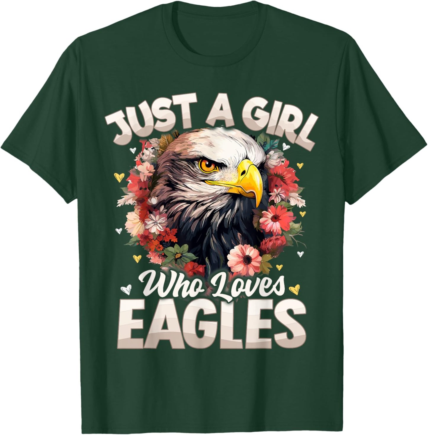 Just A Girl Who Loves Eagle Floral Women Girls T-Shirt - T-Shirt | Forest