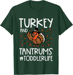 Kids Turkey and Tantrums Toddler Life Thanksgiving Boys Girls Kid T-Shirt - T-Shirt | Forest