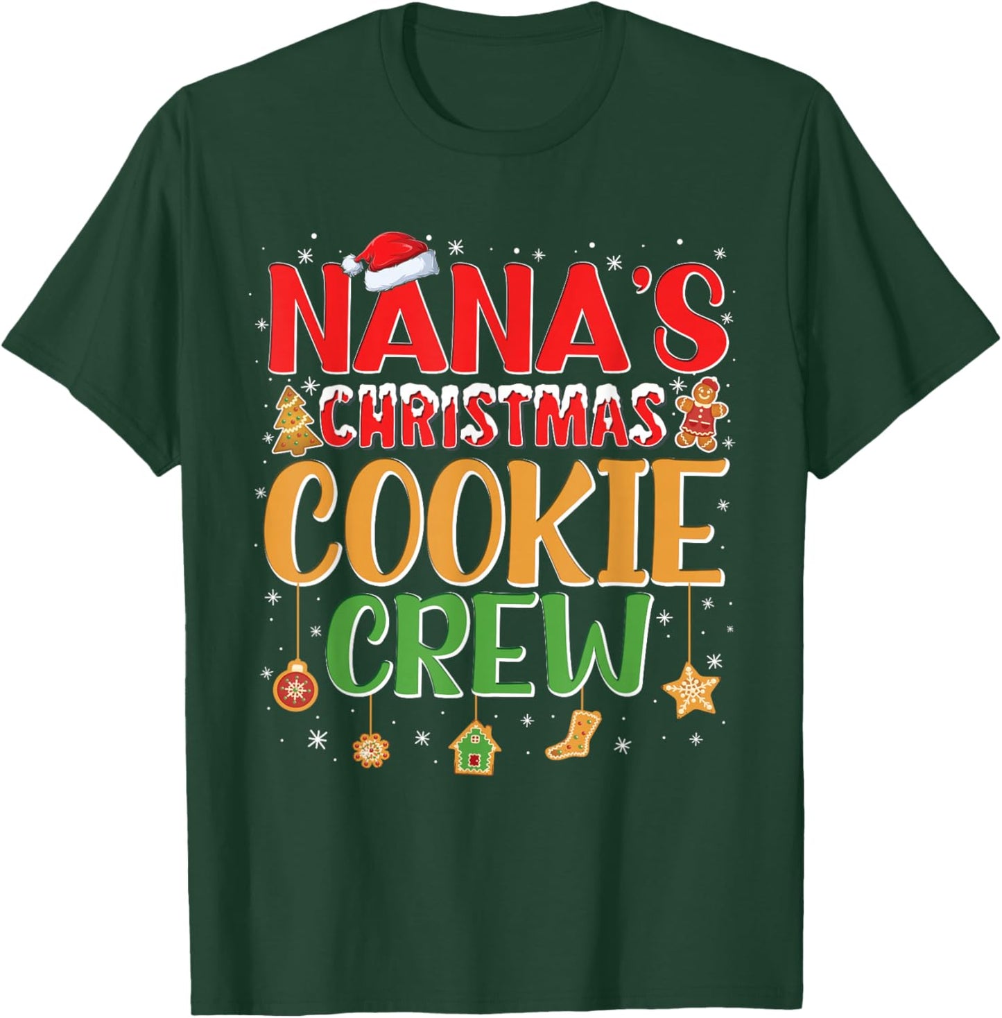 Nana's Christmas Cookie Crew For Grandkids Family Baking T-Shirt - T-Shirt | Forest