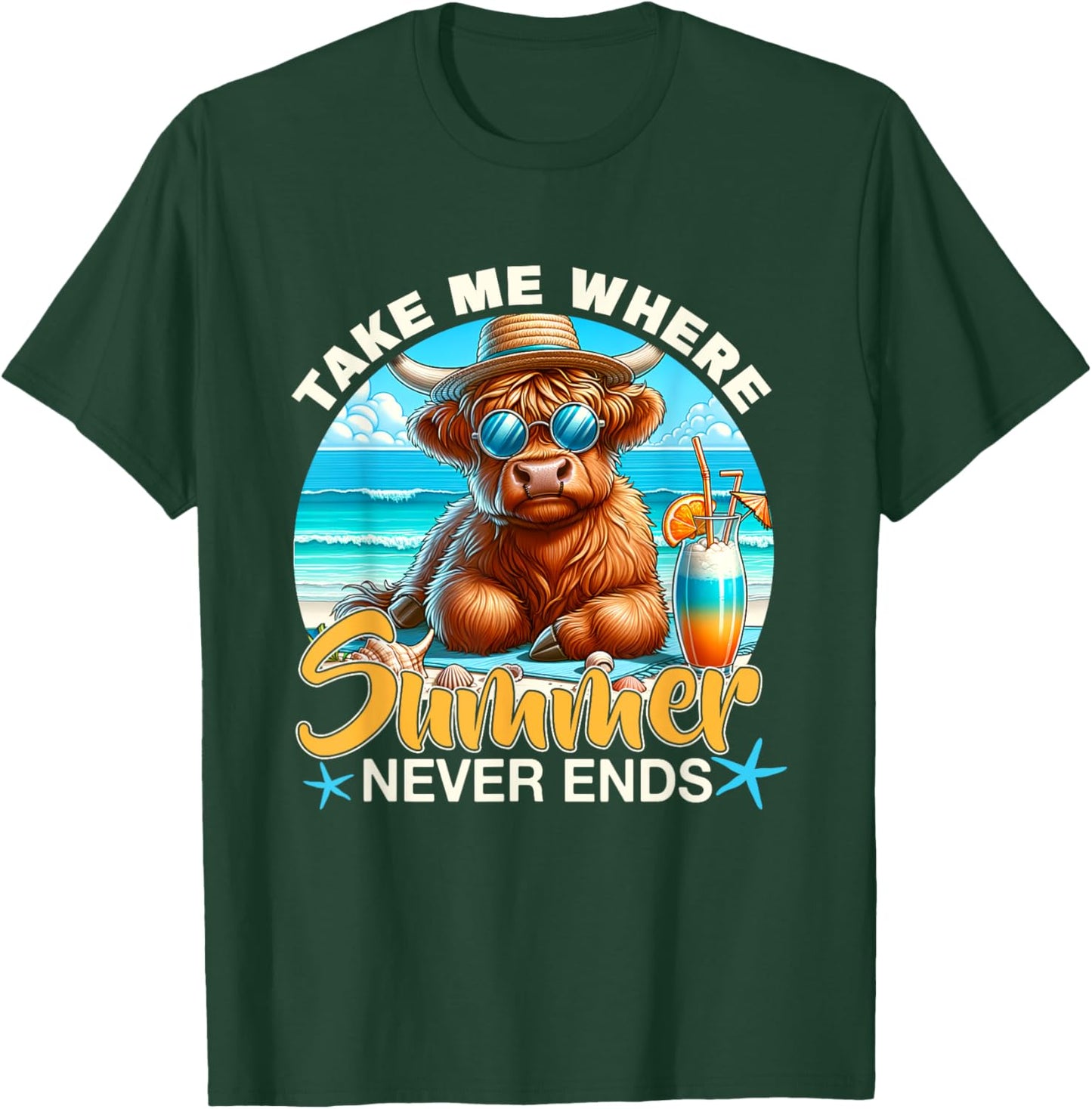 Take Me Where Summer Never-Ends Highland Cow Beach Trip T-Shirt - T-Shirt | Forest