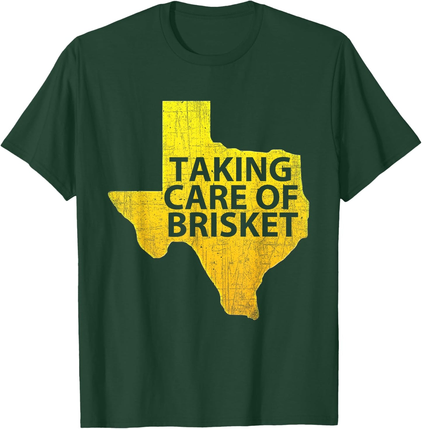Taking Care of Brisket - Texas Smoked Brisket & Barbecue T-Shirt - T-Shirt | Forest