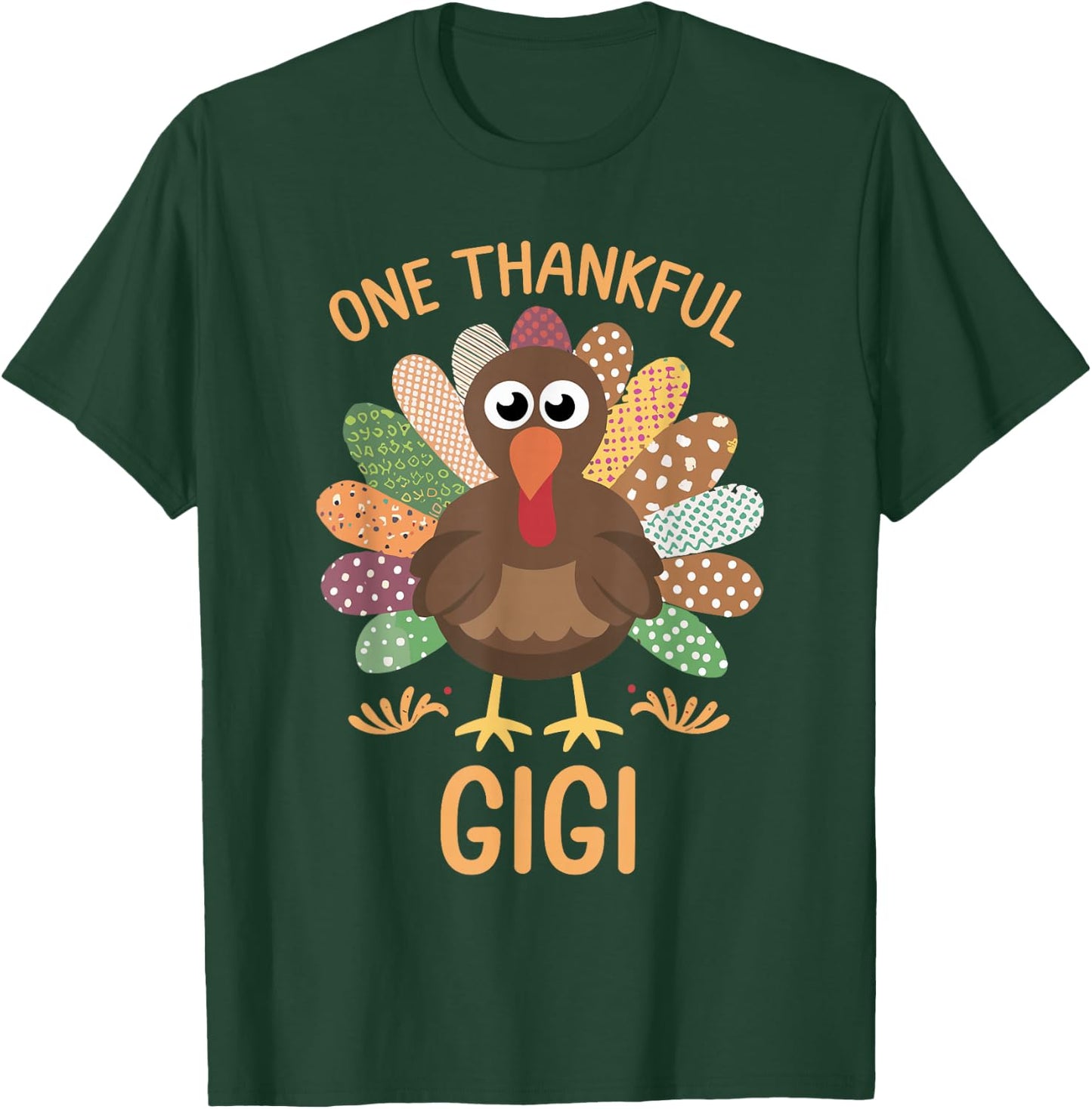 Thanksgiving Turkey - One Thankful Gigi T-Shirt - T-Shirt | Forest