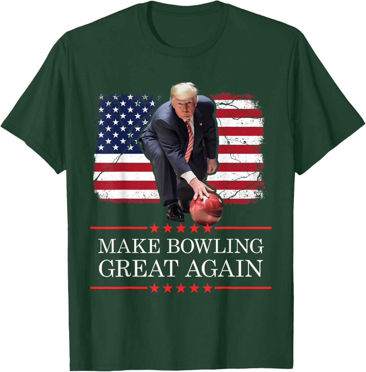 Make Bowling Great Again - Funny Trump Bowling Player T-Shirt - T-Shirt | Forest