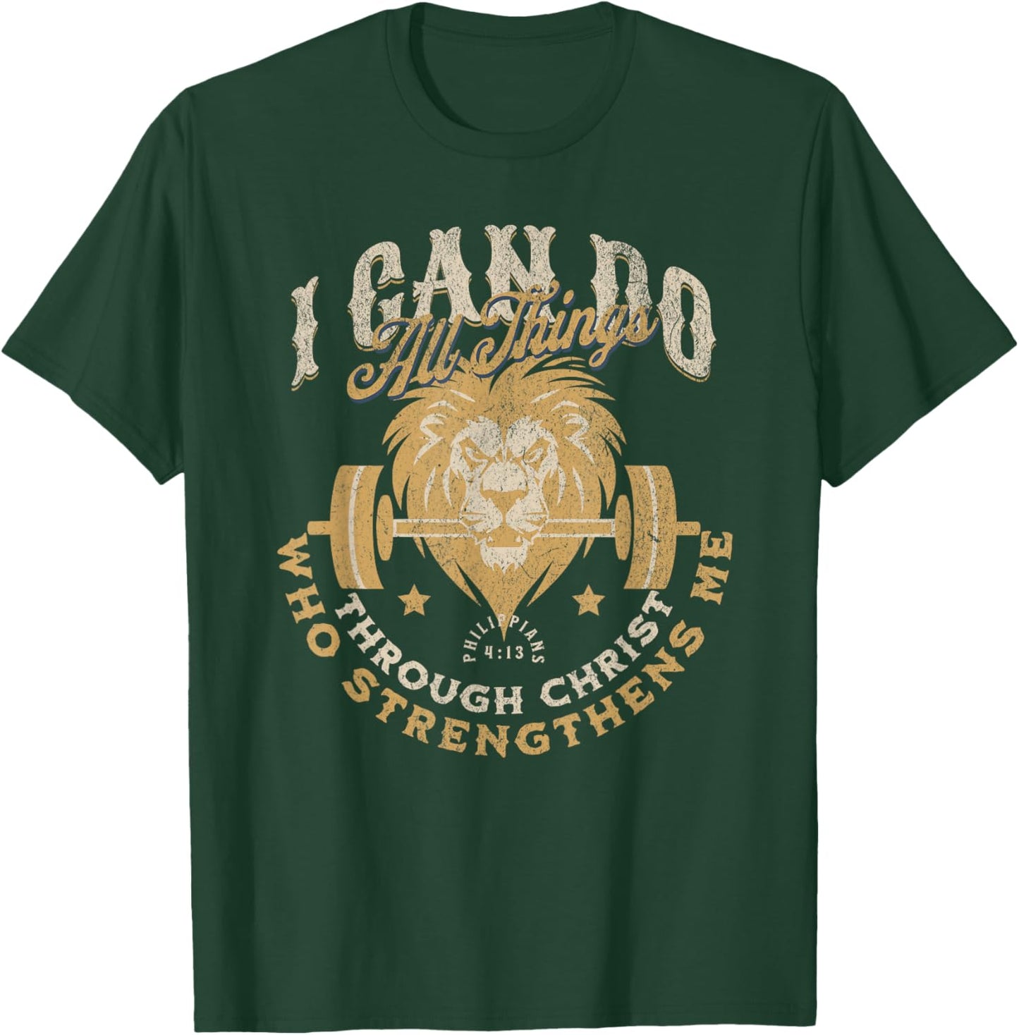 Christian Workout Weight Lifting Body Builder Bible Verse T-Shirt - T-Shirt | Forest