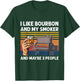 I Like Bourbon And My Smoker And Maybe 3 People BBQ Vintage T-Shirt - T-Shirt | Forest