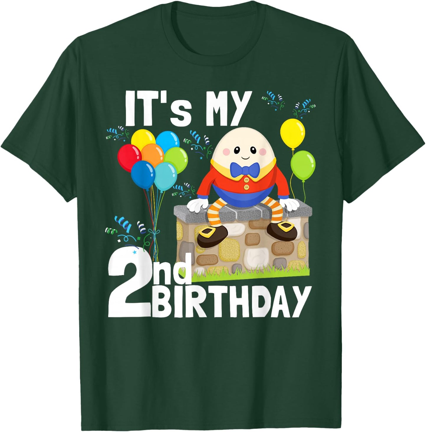 Humpty Dumpty Nursery Song Rhyme Toddler 2nd Birthday Party T-Shirt - T-Shirt | Forest