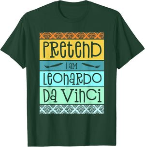 Funny Pretend I'm Leonardo Da Vinci Halloween Costume Party T-Shirt - T-Shirt | Forest