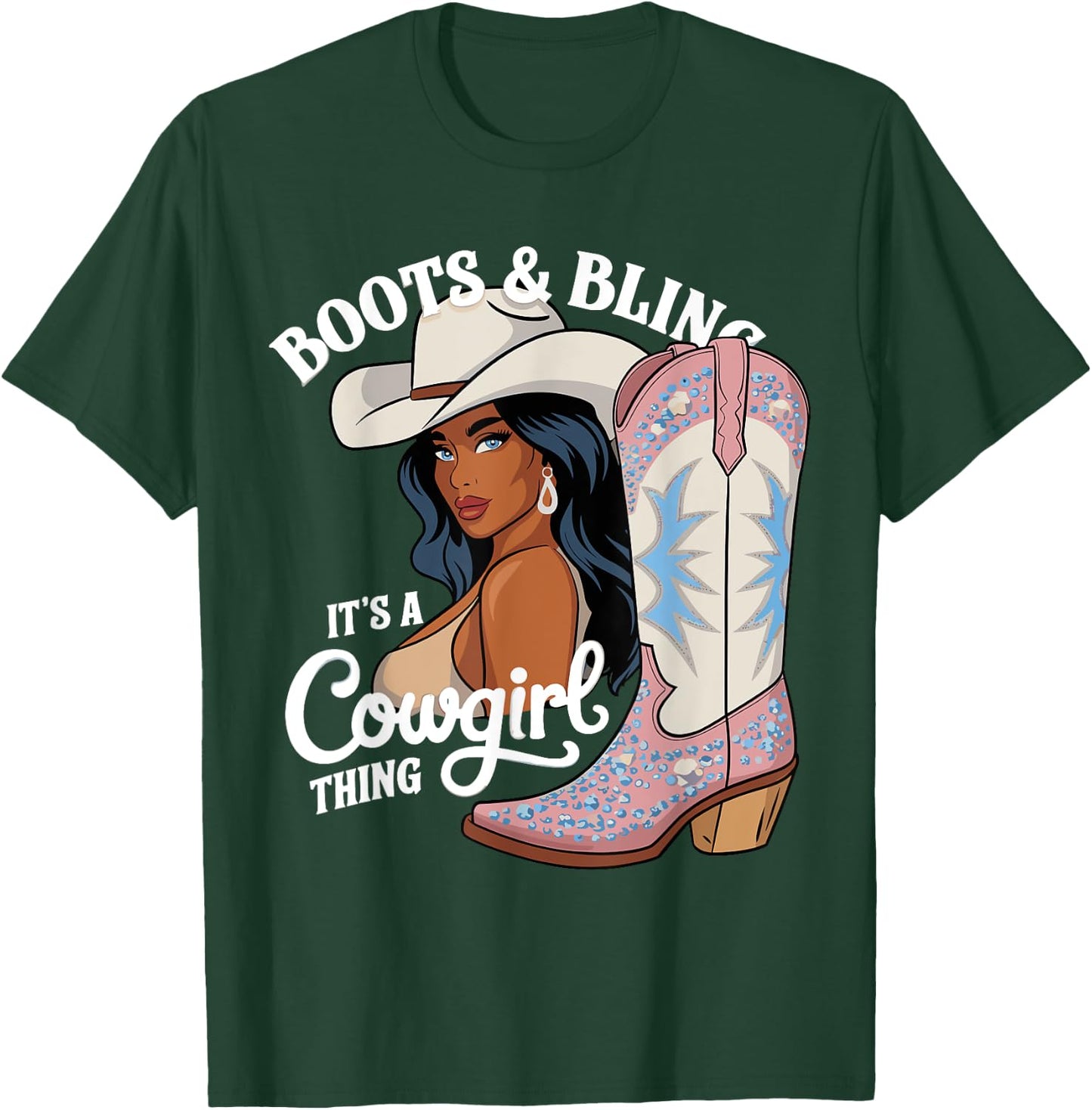 Black woman Western Cowboy Cowgirl Rodeo Boots and Bling its a Cowgirl Thing T-Shirt - T-Shirt | Forest