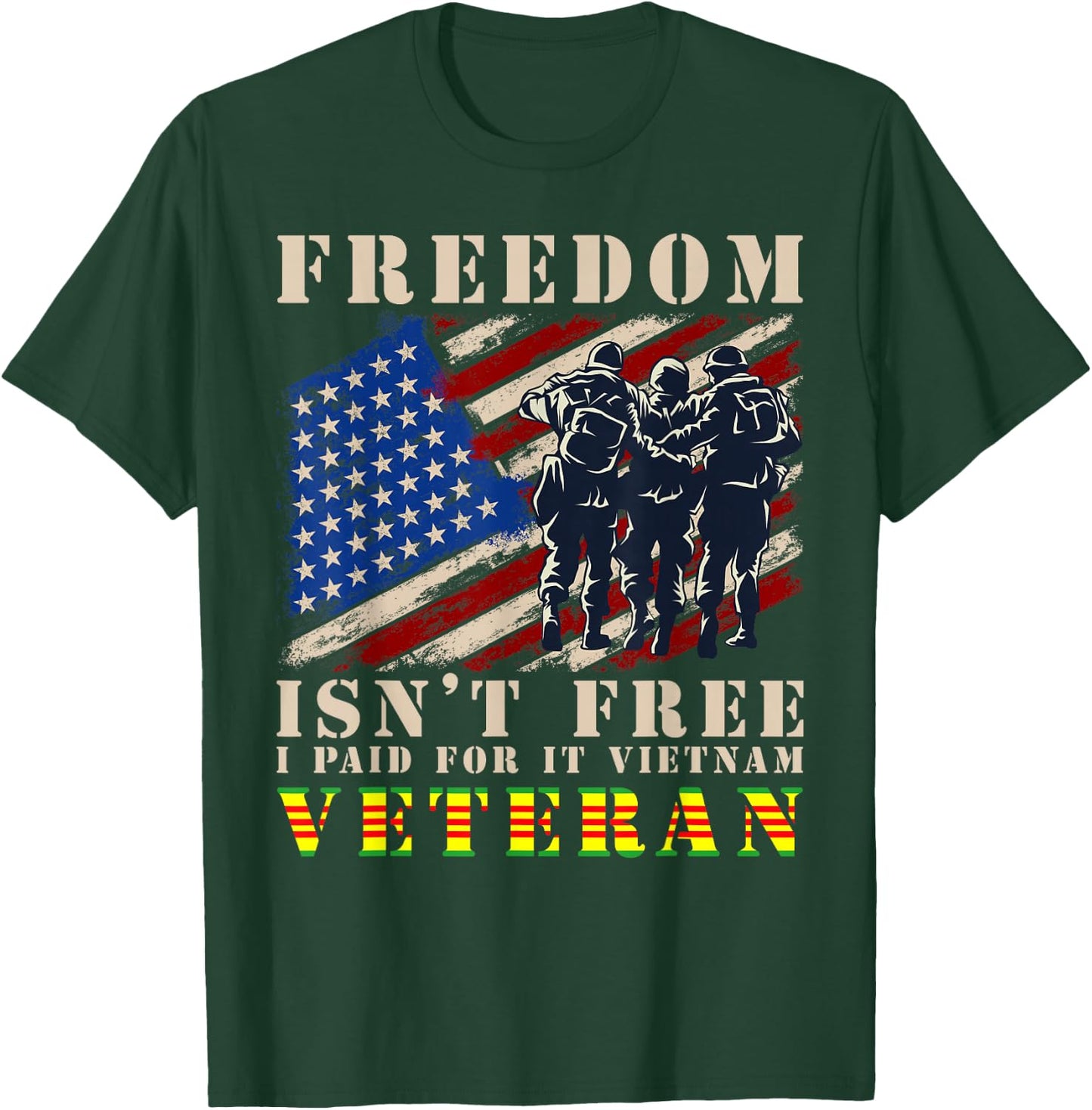 US Flag Freedom Isnt Free I Paid For It Vietnam Veteran T-Shirt - T-Shirt | Forest