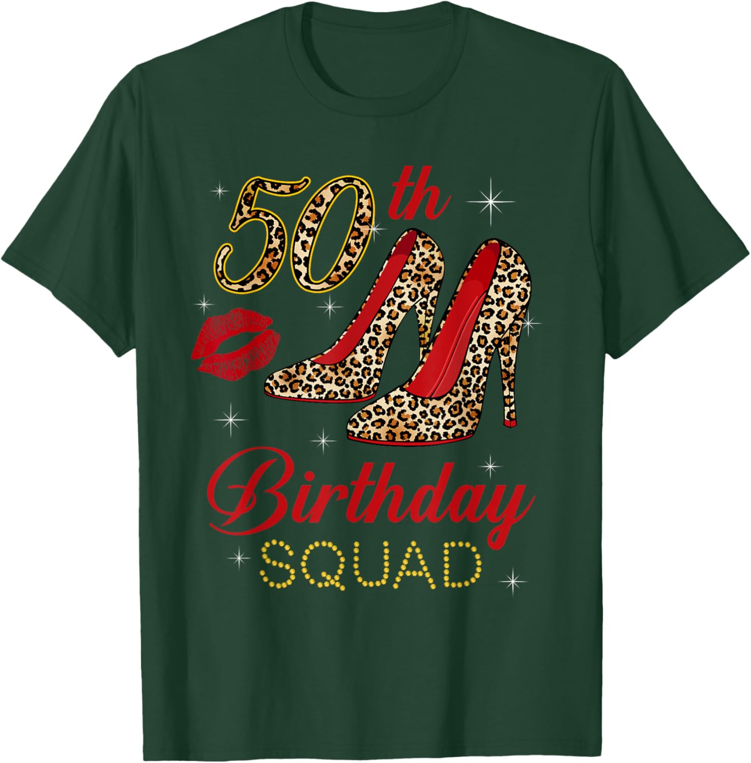Women's 50th Birthday Squad Stepping Into 50 Leopard Shoes T-Shirt - T-Shirt | Forest