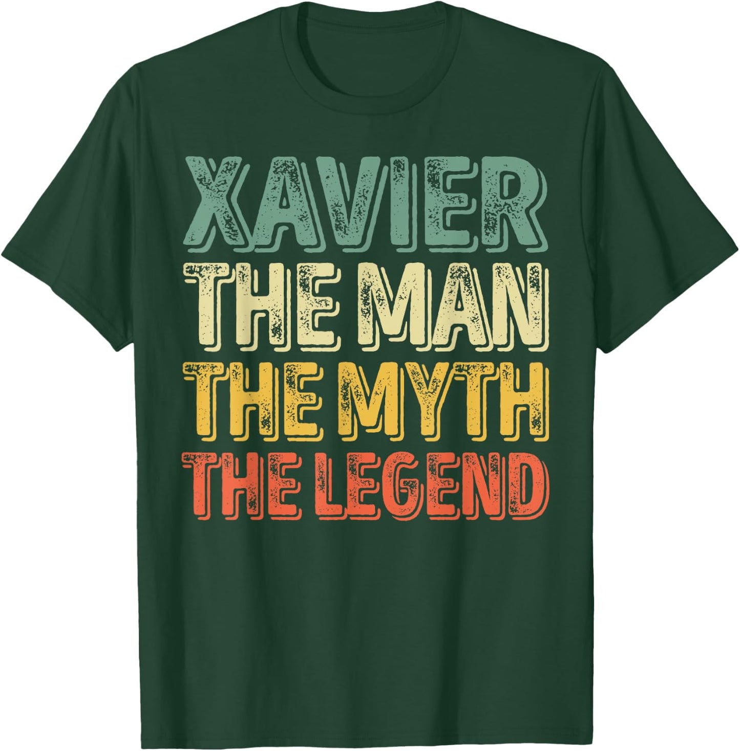 Xavier The Man The Myth The Legend Shirt First Name Xavier T-Shirt - T-Shirt | Forest