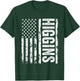 Higgins Last Name Funny Surname Team Higgins Family Reunion T-Shirt - T-Shirt | Forest