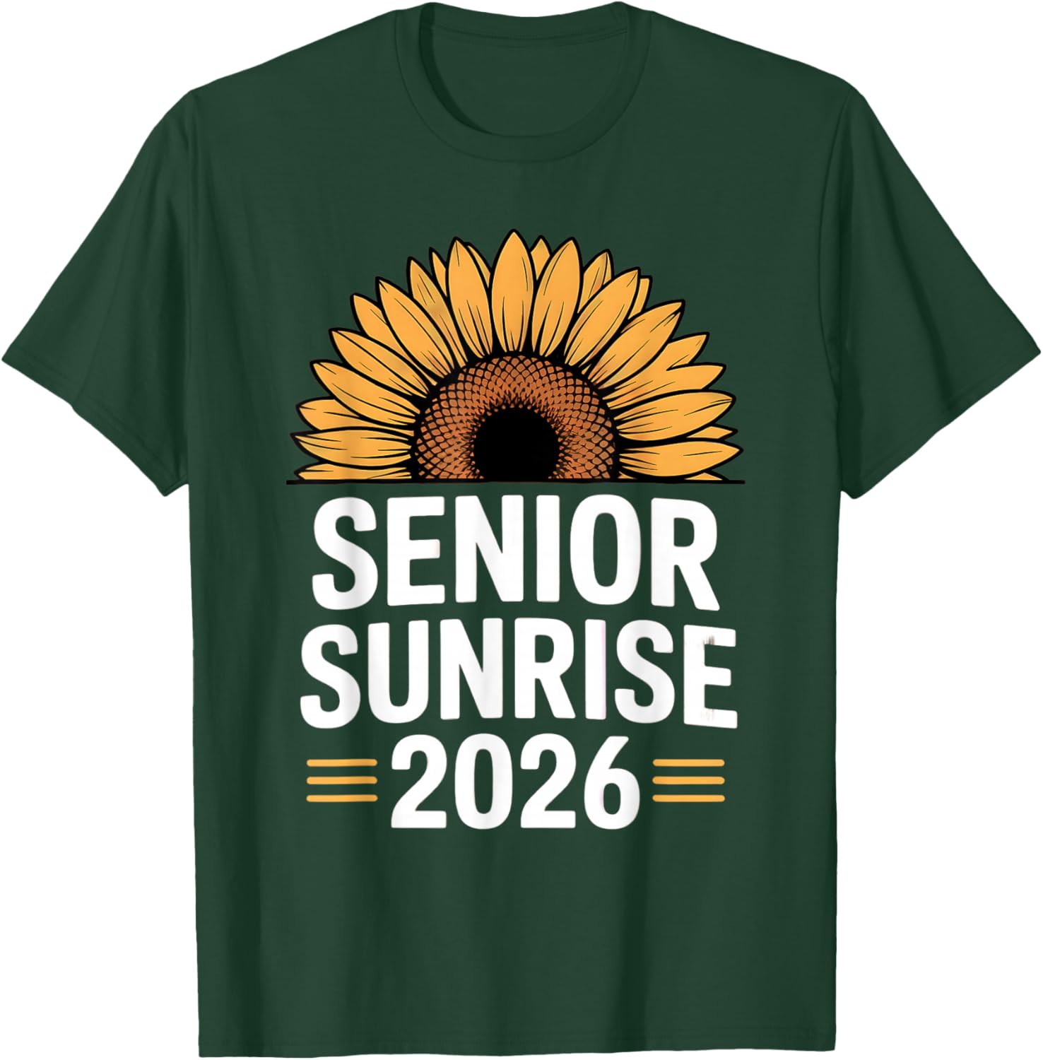 Senior Sunrise 2026 Sunflower Graduation Senior Pride T-Shirt - T-Shirt | Forest