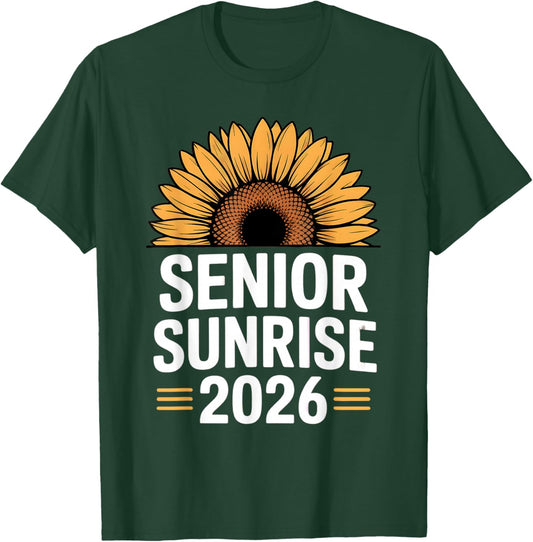 Senior Sunrise 2026 Sunflower Graduation Senior Pride T-Shirt - T-Shirt | Forest