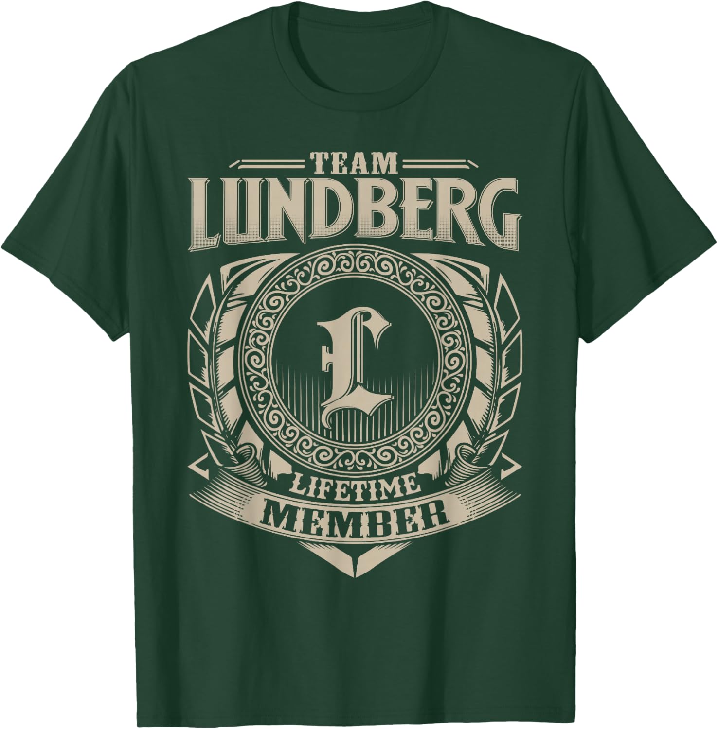 Team LUNDBERG Lifetime Member LUNDBERG Family Name Vintage T-Shirt - T-Shirt | Forest
